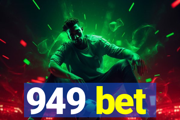 949 bet